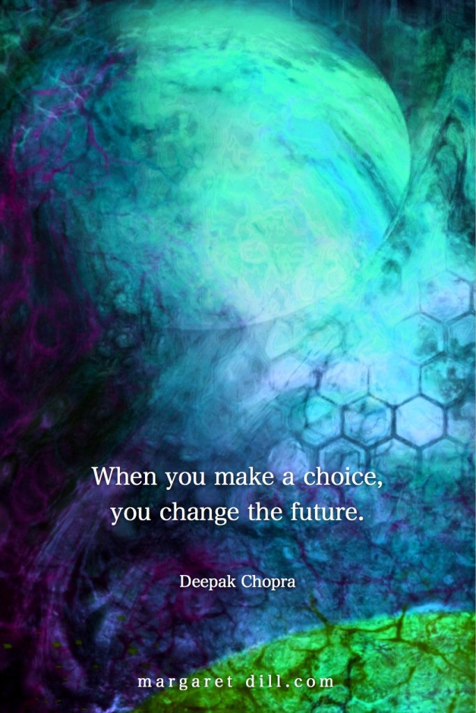 change the future-Deepak Chopra-#Deepak Chopra #Wisdom #MotivationalQuote #Inspirational Quote #LifeQuotes #LeadershipQuotes #PositiveQuotes #SuccessQuotes
