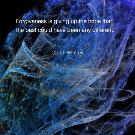 Forgiveness is - Oprah Winfrey #Wisdom #MotivationalQuote #Inspirational Quote #OprahWinfrey #LifeQuotes #LeadershipQuotes #PositiveQuotes #SuccessQuotes