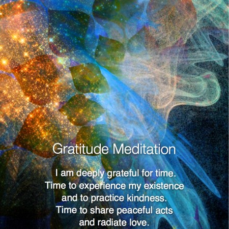 Thankful for Time. Gratitude Meditation #gratitude #meditation #thankful #positive