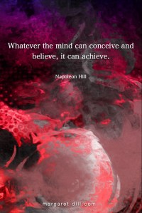 Conceive, Believe, Achieve- Napoleon Hill #Wisdom #MotivationalQuote #Inspirational Quote #napoleonhill #lifequotes #leadershipquotes #positivequotes #successQuotes