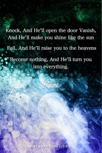 Become Nothing-Rumi Quote-#Rumiquote #wordsofwisdom #MotivationalQuote #InspirationalQuote #LifeQuotes #PositiveQuotes #WordsoflifeQuotes