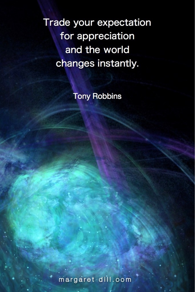Expectation to Appreciation - Tony Robbins