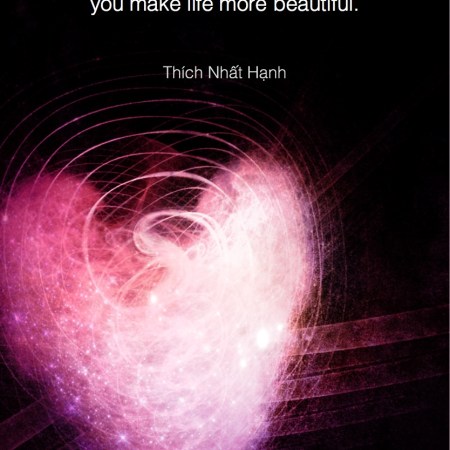 Because of your smile - thích nhat hanh #Wisdom #MotivationalQuote #Inspirational Quote #ThichNhatHanh #LifeQuotes #wordstoliveby #PositiveQuotes #mindfulness #meditation