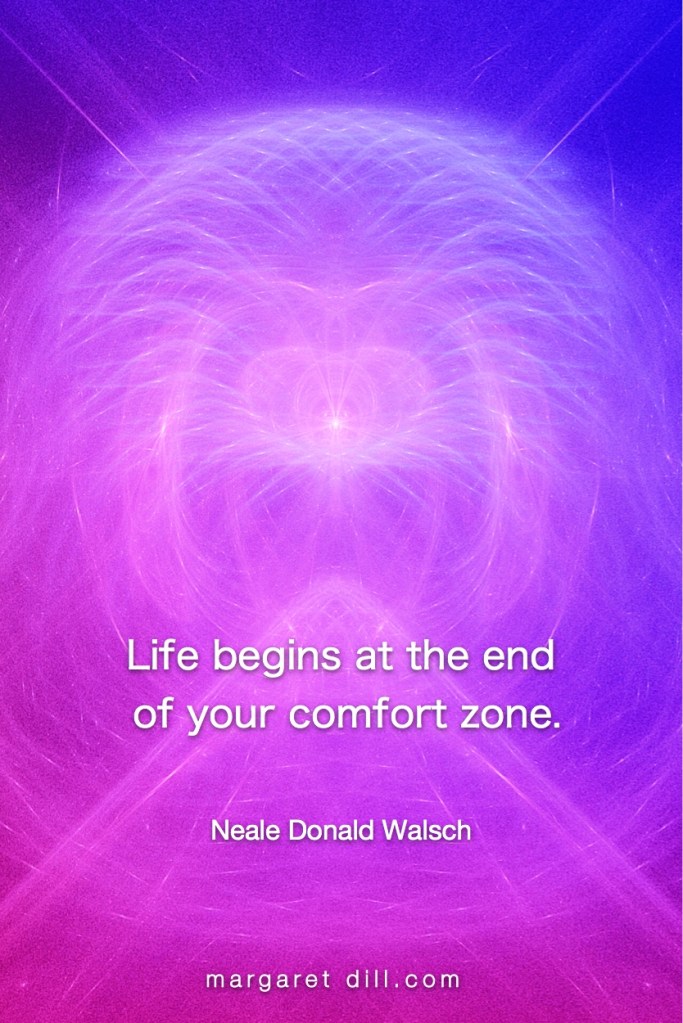 comfort zone Neale Donald Walsch
