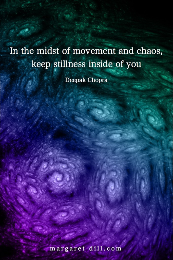 movement and chaos-Deepak Chopra-#Deepak Chopra #Wisdom #MotivationalQuote #Inspirational Quote #LifeQuotes #LeadershipQuotes #PositiveQuotes #SuccessQuotes